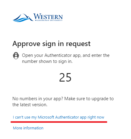 Microsoft authentication prompt asking to approve sign on the Microsoft Authenticator with the link I can't use my Microsoft Authenticator App right now underlined to show which link to click.