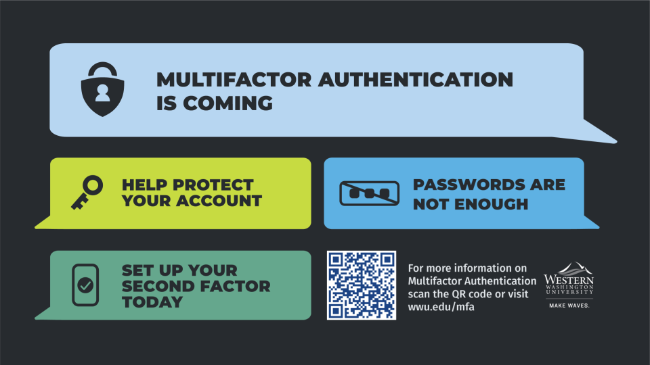 "Multifactor authentication is coming" image.  Help protect your account.  Passwords are not enough.  Set up your second factor today.