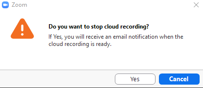 Do you want to stop cloud recording?